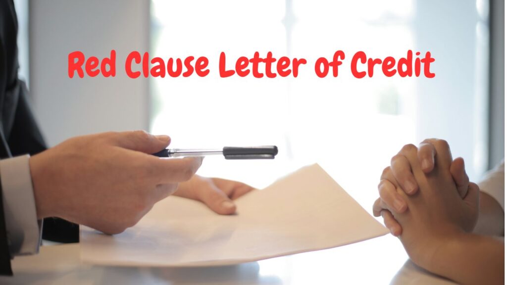 Red clause letter of credit